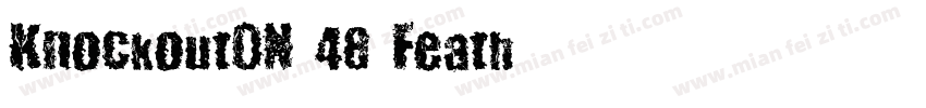KnockoutON 48 Feath字体转换